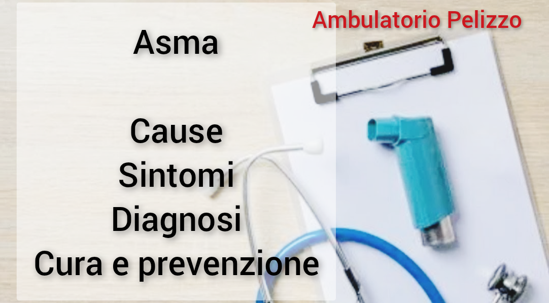 asma bronchiale, cause, sintomi, diagnosi, cura e prevenzione
